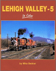 Lehigh Valley in Color, Volume 5